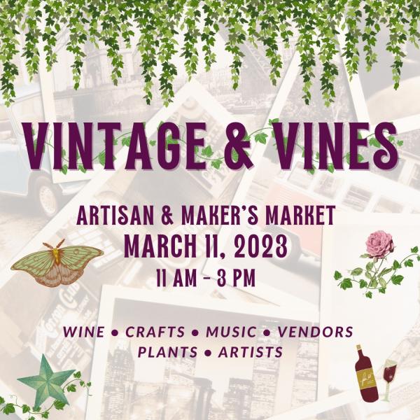 Vintage & Vines Maker's Market
