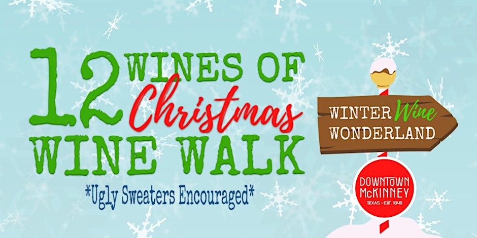 12 Wines of Christmas Wine Walk