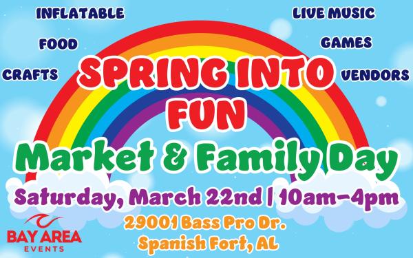 Spring Into Fun Market & Fun Family Day