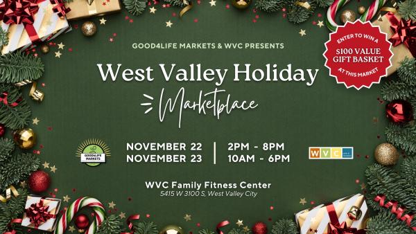 West Valley Holiday Marketplace 2024