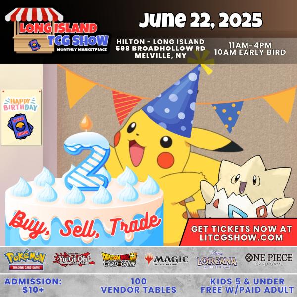 Long Island TCG Show Monthly Marketplace - June 2025