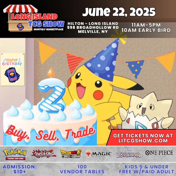 Long Island TCG Show Monthly Marketplace - June 2025