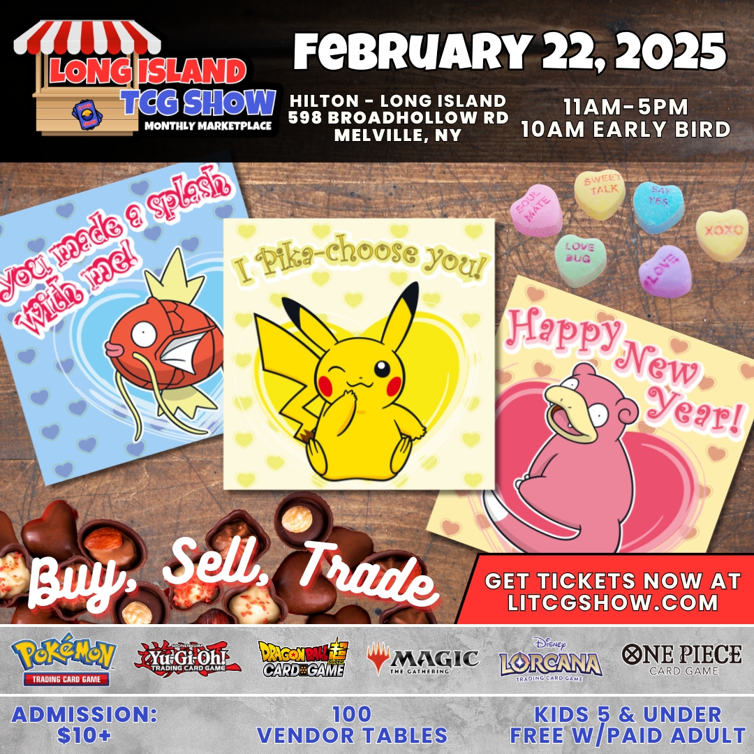 Long Island TCG Show Monthly Marketplace - Feb 2025