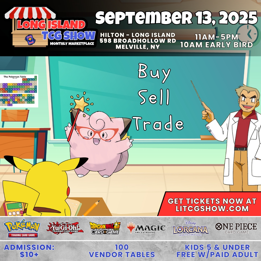 Long Island TCG Show Monthly Marketplace - Sept 2025