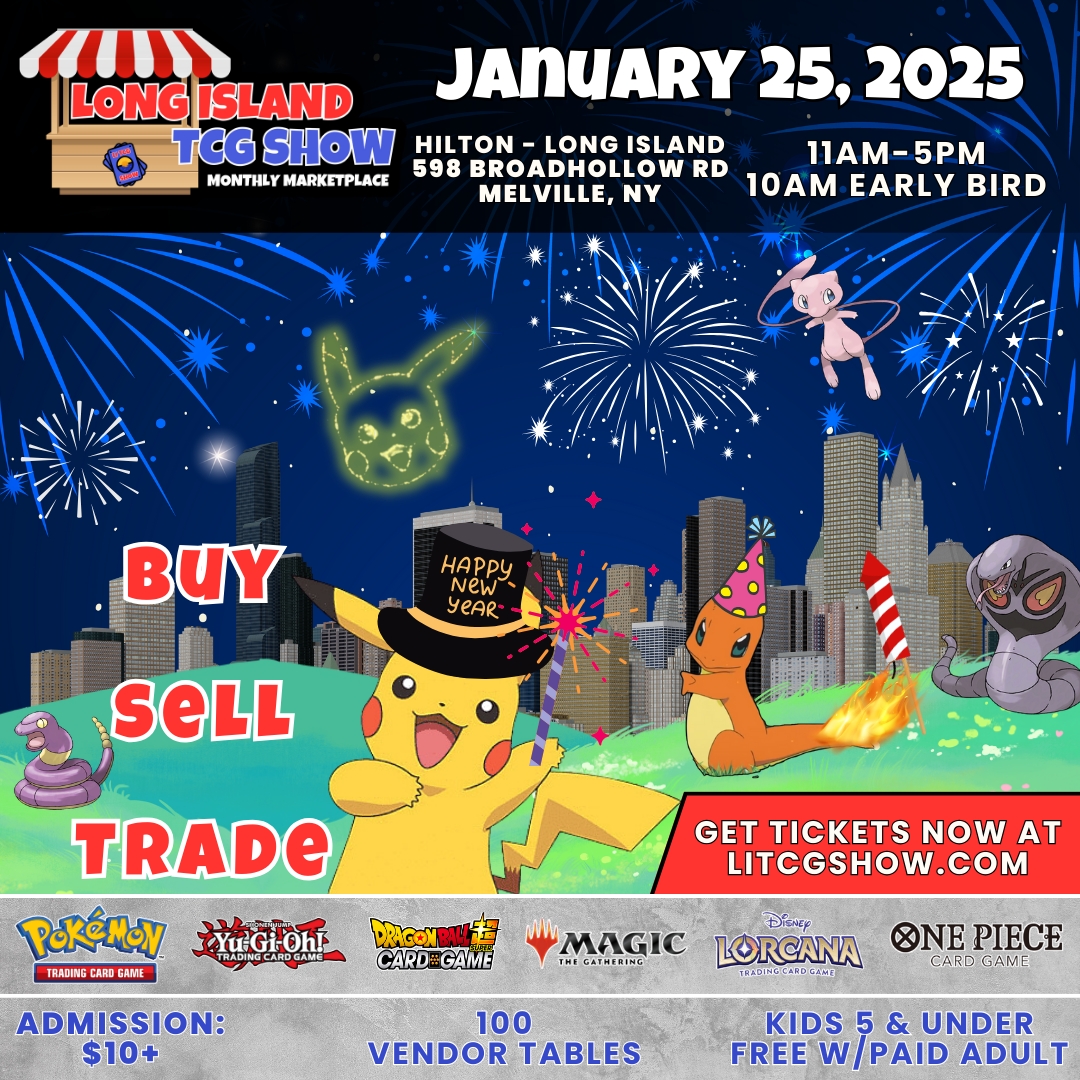 Long Island TCG Show Monthly Marketplace - Jan 2025