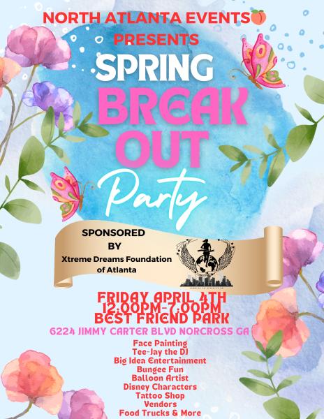 Spring Breakout Party 2025 Outdoor Event