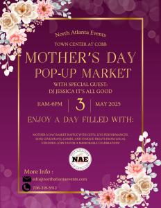 Mothers Day Pop Up Market at Town Center Cobb Indoor Event