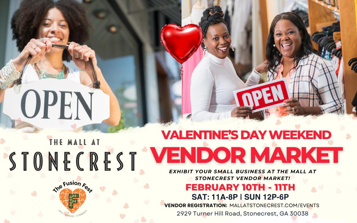 Mall at Stonecrest Valentine s Vendor Market Eventeny