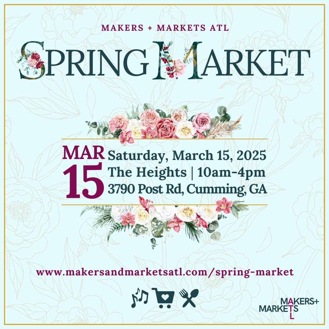 Spring Market by MMATL (Makers + Markets ATL)