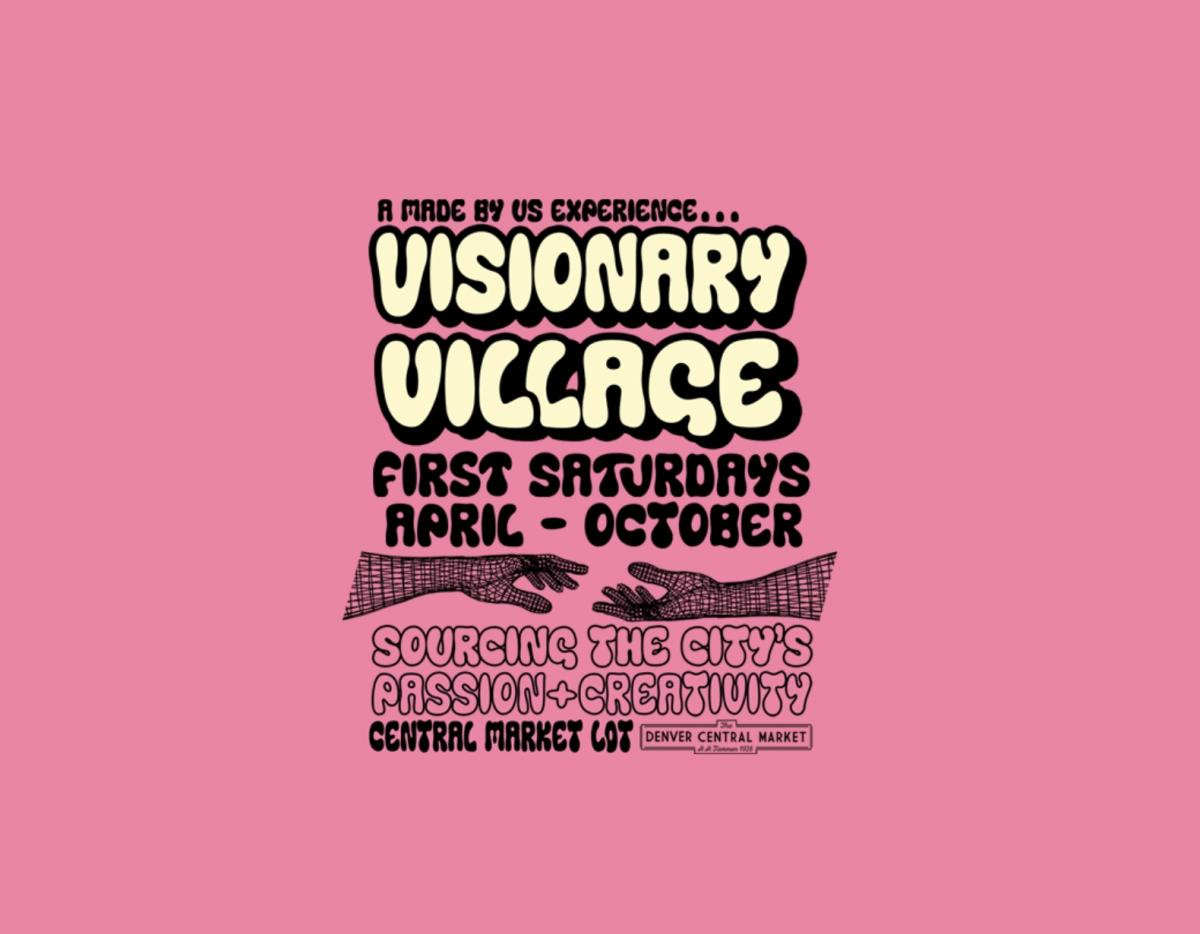 Made By Us x Denver Central Market - "Visionary Village" cover image