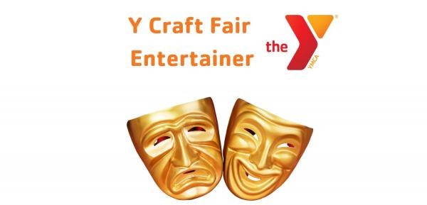 Y Craft Fair Entertainer