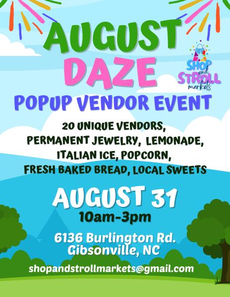 Aug Daze Makers Market