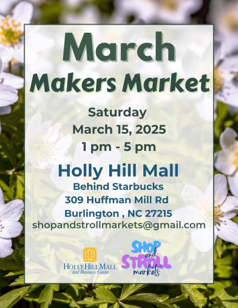 March Makers Market-Holly Hill Mall