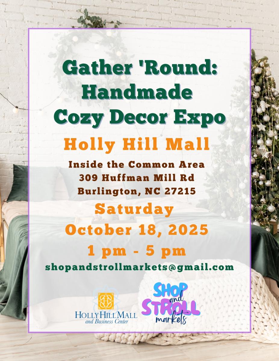 Holly Hill Mall Gather Round Handmade Cozy Decor Expo