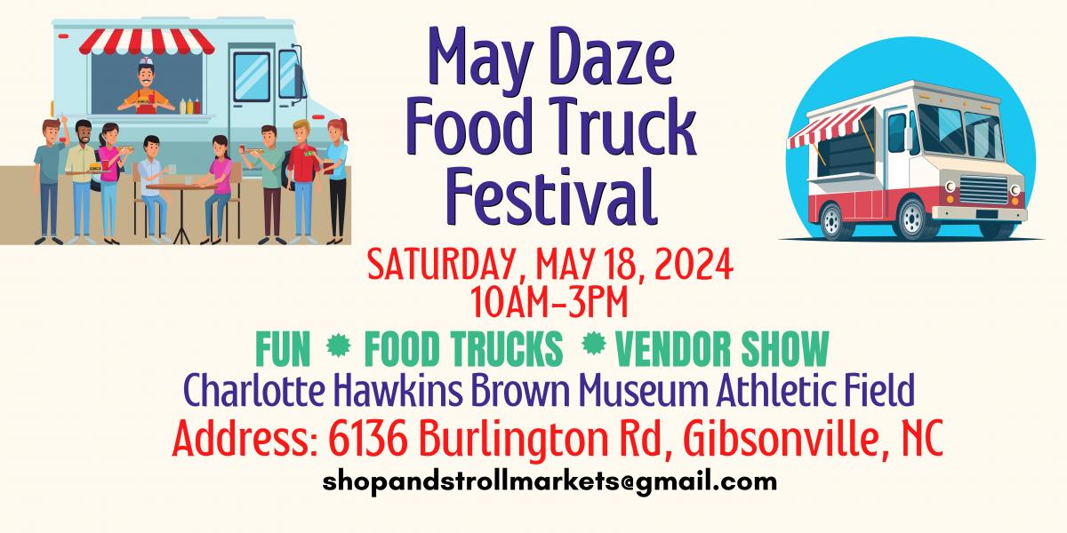 May Daze Food Truck and Vendor Festival - Eventeny