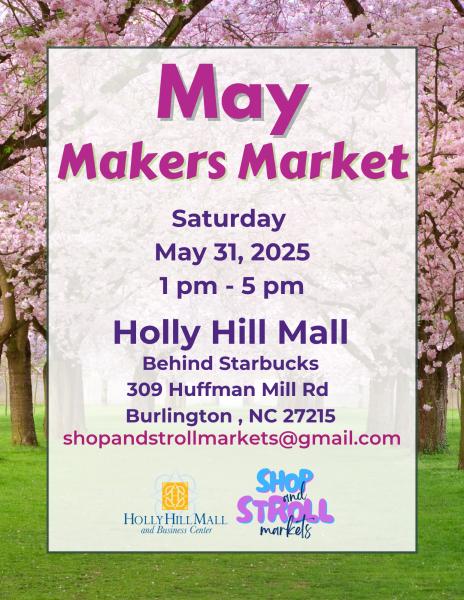 May Makers Market-Holly Hill Mall