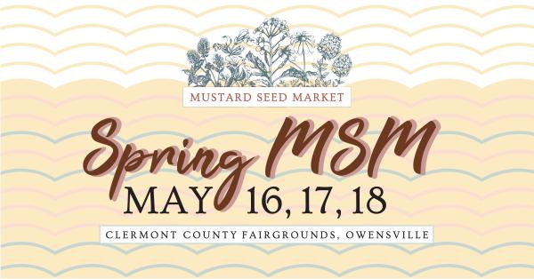 Mustard Seed Market- Spring 2025