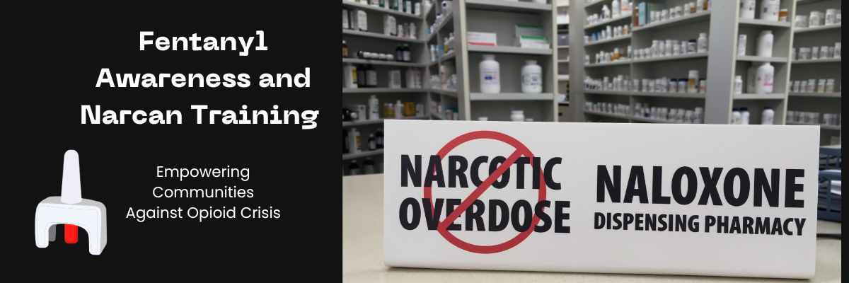 Fentanyl Awareness and Narcan Training cover image