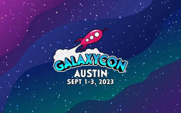 GalaxyCon Austin  2024