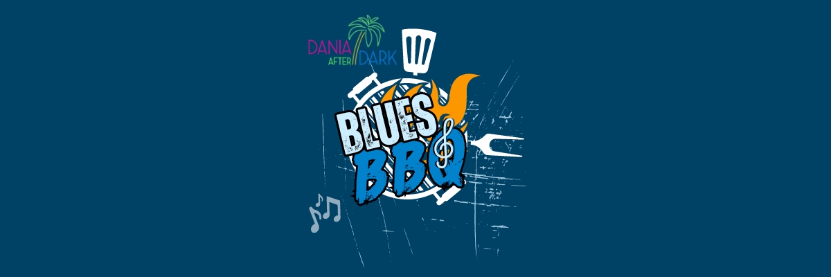 Dania After Dark Blues & BBQ