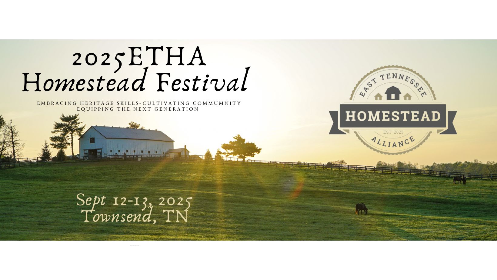 East Tennessee Homestead Alliance Festival