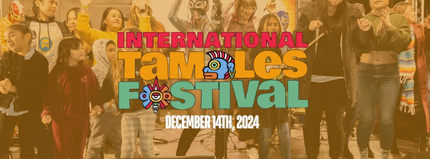 International Tamales Fest 2024