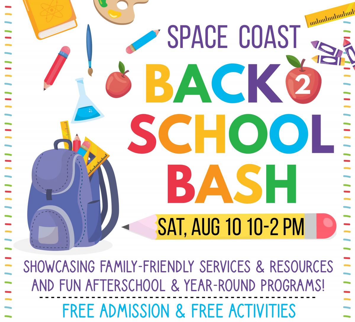 Space Coast Back 2 School Bash presented by Goff Orthodontics