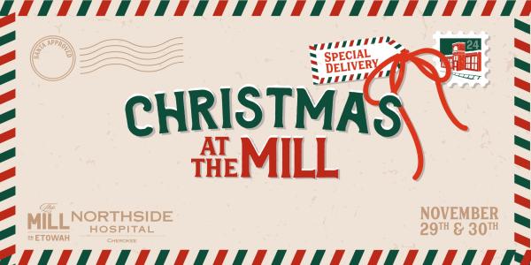 Holiday Market @ The Mill On Etowah