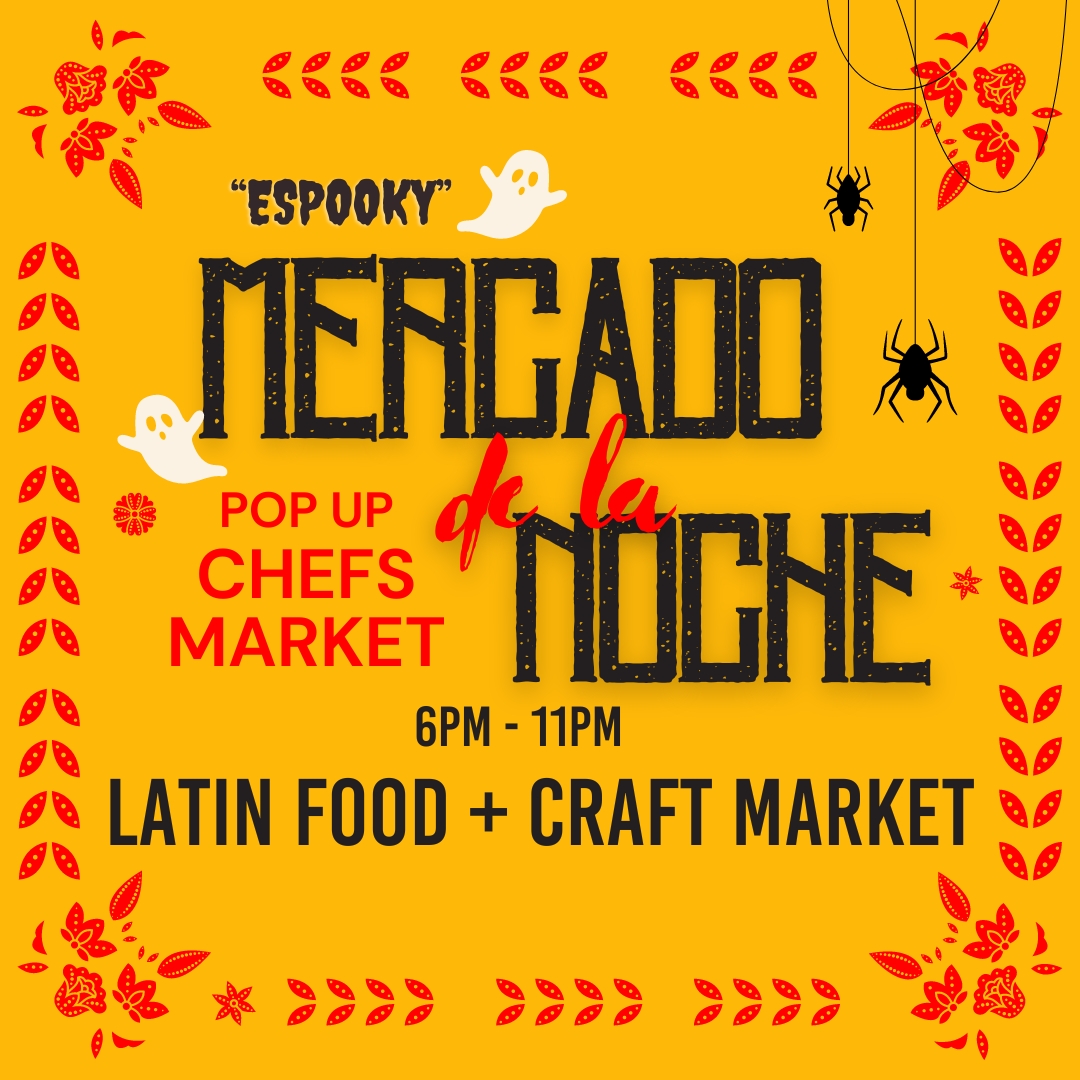 "Espooky" Mercado De La Noche October 18th