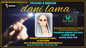 LIVE PSYCHIC MEDIUM DANI LAMA AUGUST 11 2024 730-9PM REDEMPTION BAR AND GRILL cover picture