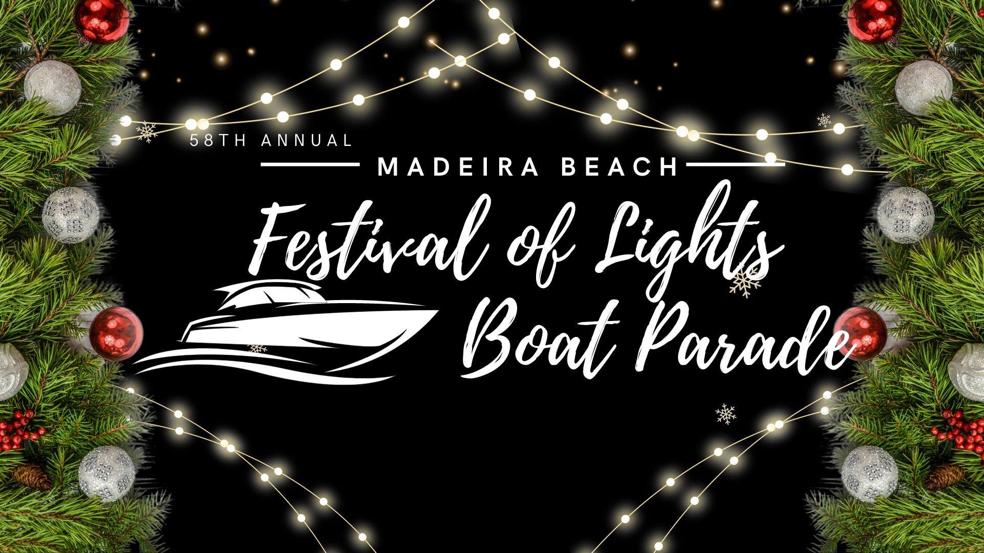 58th Annual Madeira Beach Festival of Lights Holiday Boat Parade