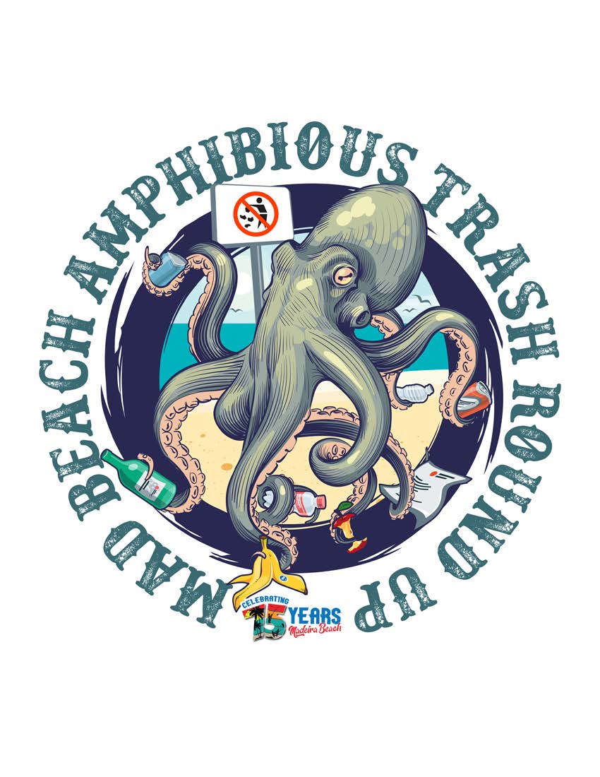 HELP KEEP MAD BEACH BEAUTIFUL Join Us For The Mad Beach Amphibious Trash Round Up