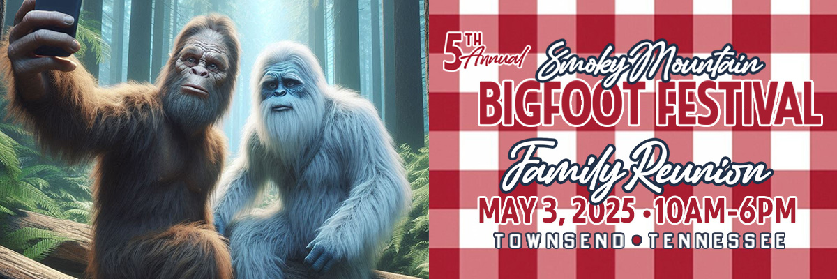 2025 Smoky Mountain Bigfoot Festival