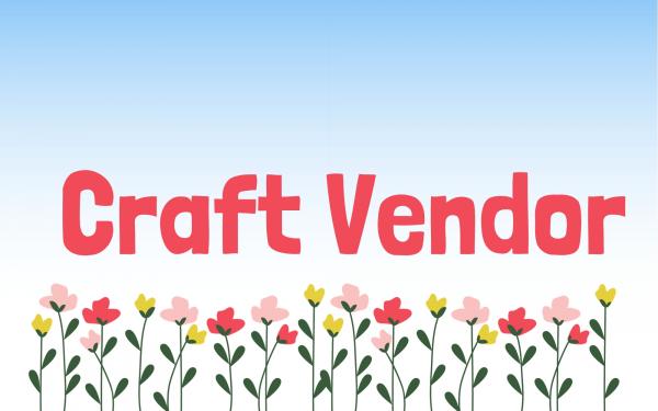 Craft Vendor - $50