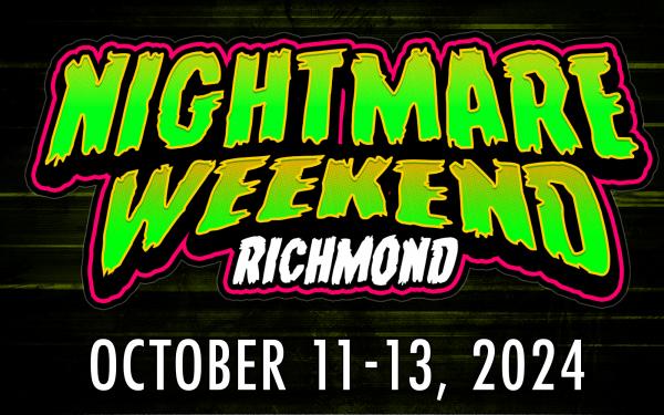Nightmare Weekend Richmond 2024