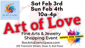 Art of Love -  Artist Application - 2 day event Feb 8th & 9th Sat/Sun 10am/4pm