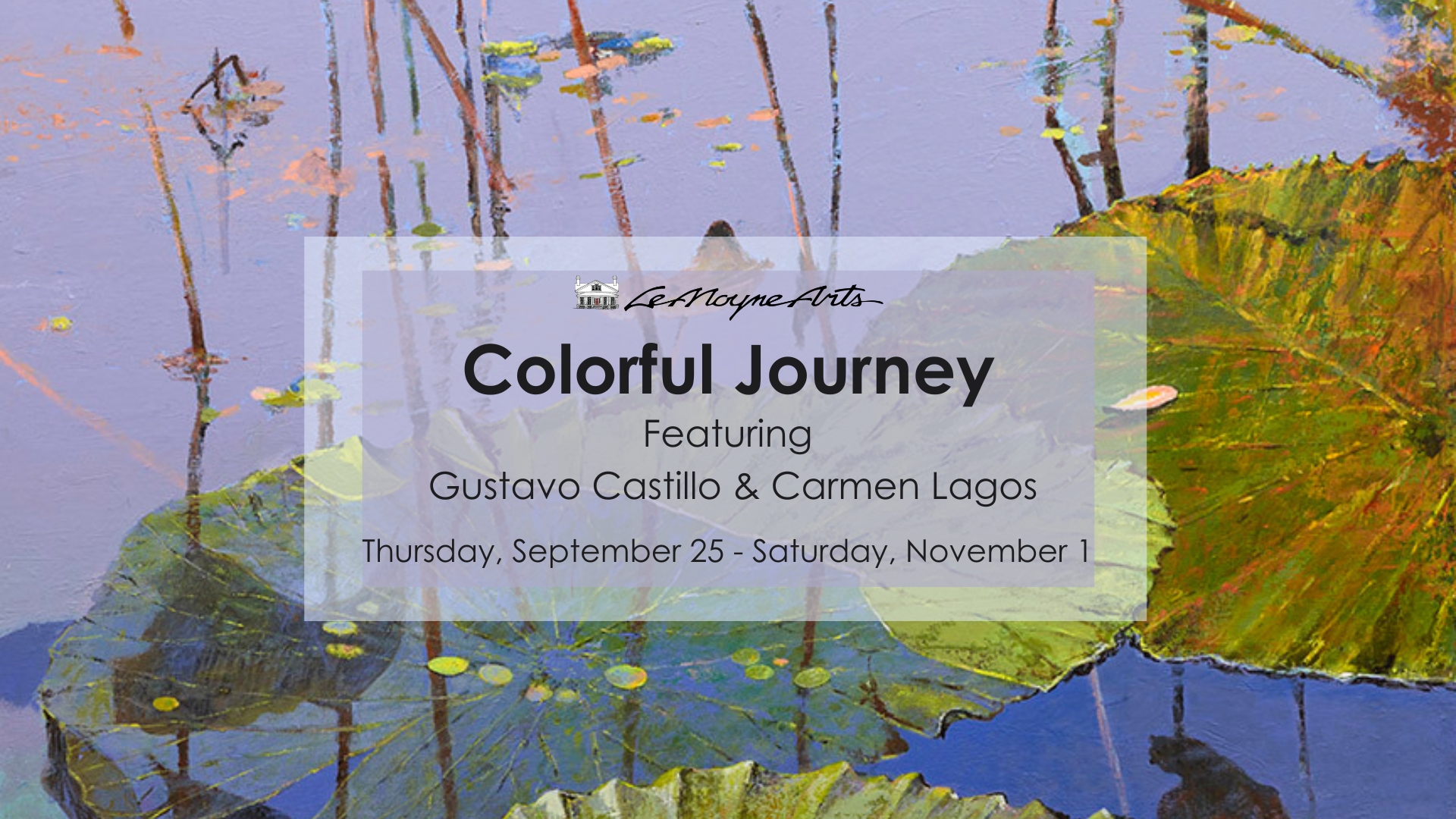 Colorful Journey Featuring Gustavo Castillo and Carmen Lagos