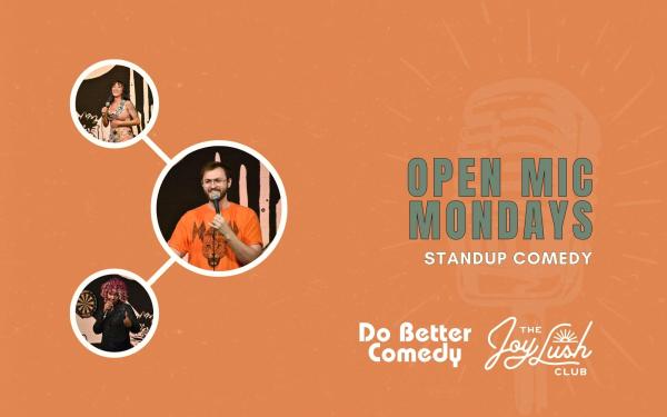 Open Mic Mondays