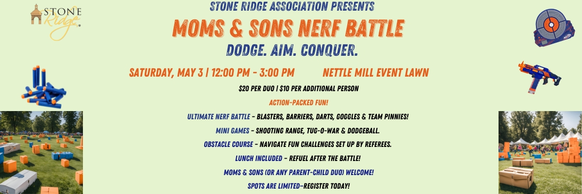 Stone Ridge - Moms and Sons Nerf Battle