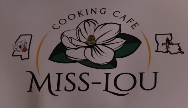 Miss Lou Cooking Cafe