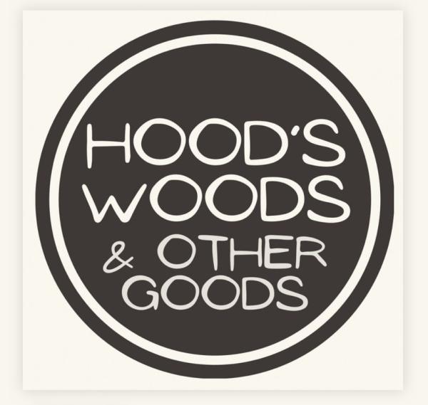 Hood's Woods and Other Goods