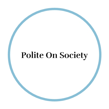 Polite On Society