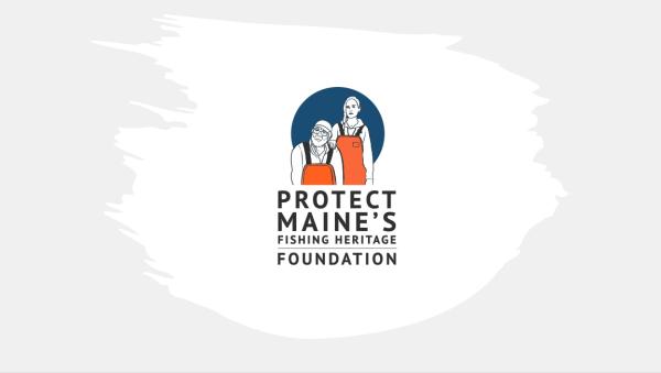 Protect Maine's Fishing Heritage Foundation