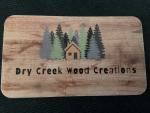 Dry Creek Wood Creations