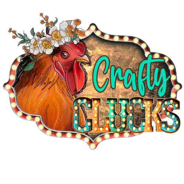 Crafty Clucks