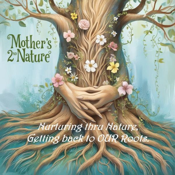 Mother's 2nd Nature