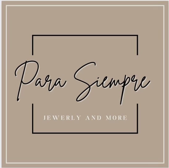 Para Siempre Jewelry and More