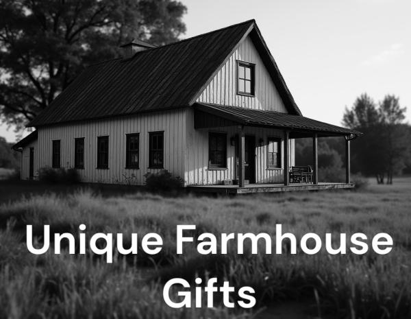 Unique Farmhouse Gifts