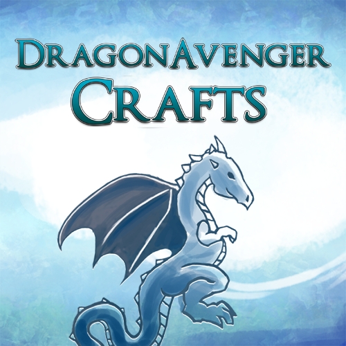 DragonAvenger Crafts