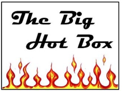 The Big Hot Box